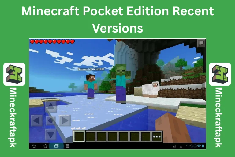 Resumen de las Minecraft APK Pocket Edition recent versions
