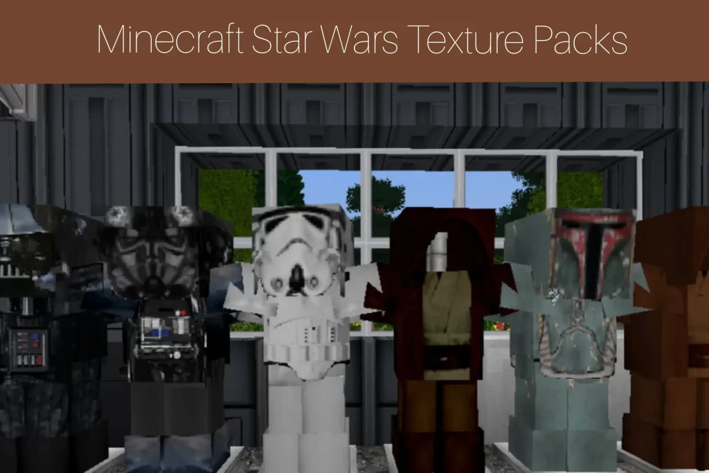 Qué son los Minecraft Star Wars Texture Packs